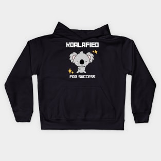 Kawaii Koala: Koala-fied for success Kids Hoodie